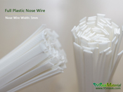 full plastic nose wire